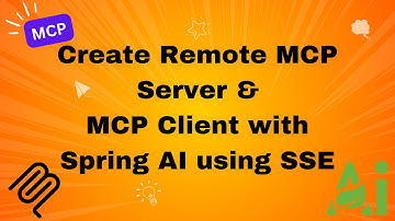 Create Remote MCP Server & MCP Client with Spring AI using SSE mode | Demo with working example