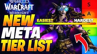 RANKING EVERY EASIEST TO HARDEST CLASS AFTER BIG CHANGES! WoW Midnight Tier List (NEW META)