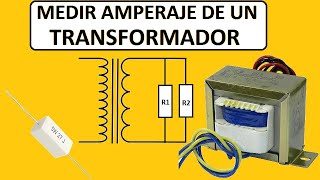 Como Medir el Amperaje de un TRANSFORMADOR, De que Potencia es el Transformador?