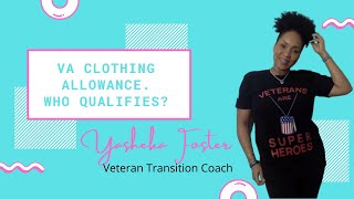 VA Annual Clothing Allowance Who Qualifies