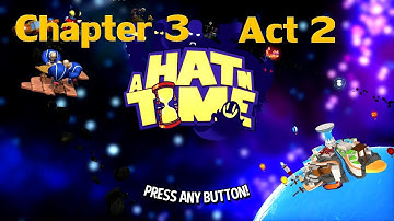 A Hat in Time Chapter 3 Act 2: The Subcon Well