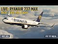 ​LIVE: ✈️ Ryanair 737 MAX 8 FULL FLIGHT: Copenhagen (EKCH) to Sofia (LBSF) | MSFS2024 iFly