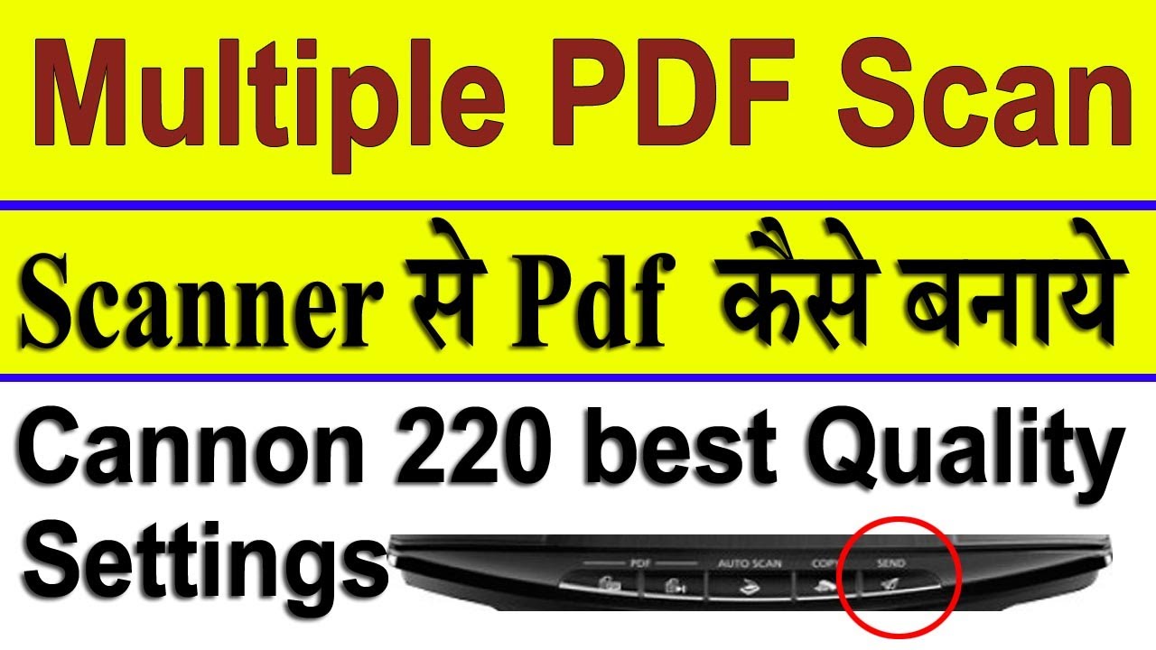 scanner se pdf file kaise banaye best document scanner low price canon