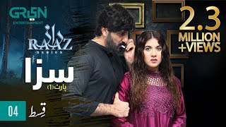 Raaz Episode 4 | Saza | Part 1 | Presented By Pediasure, L'oreal, Milkpak, Lipton & EBM Heart Beat