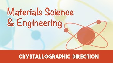 AMIE Exam Lectures- Materials Science & Engineering | Crystallographic Direction | 3.6
