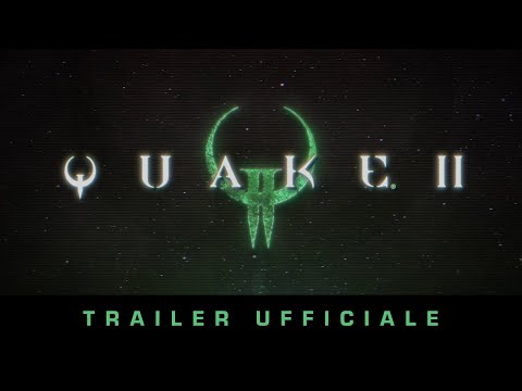 Quake II - Trailer ufficiale