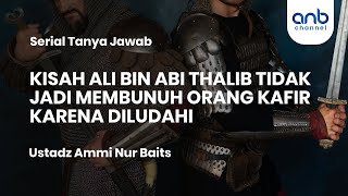 Kisah Ali Bin Abi Thalib Tidak Jadi Membunuh Orang Kafir Karena Diludahi