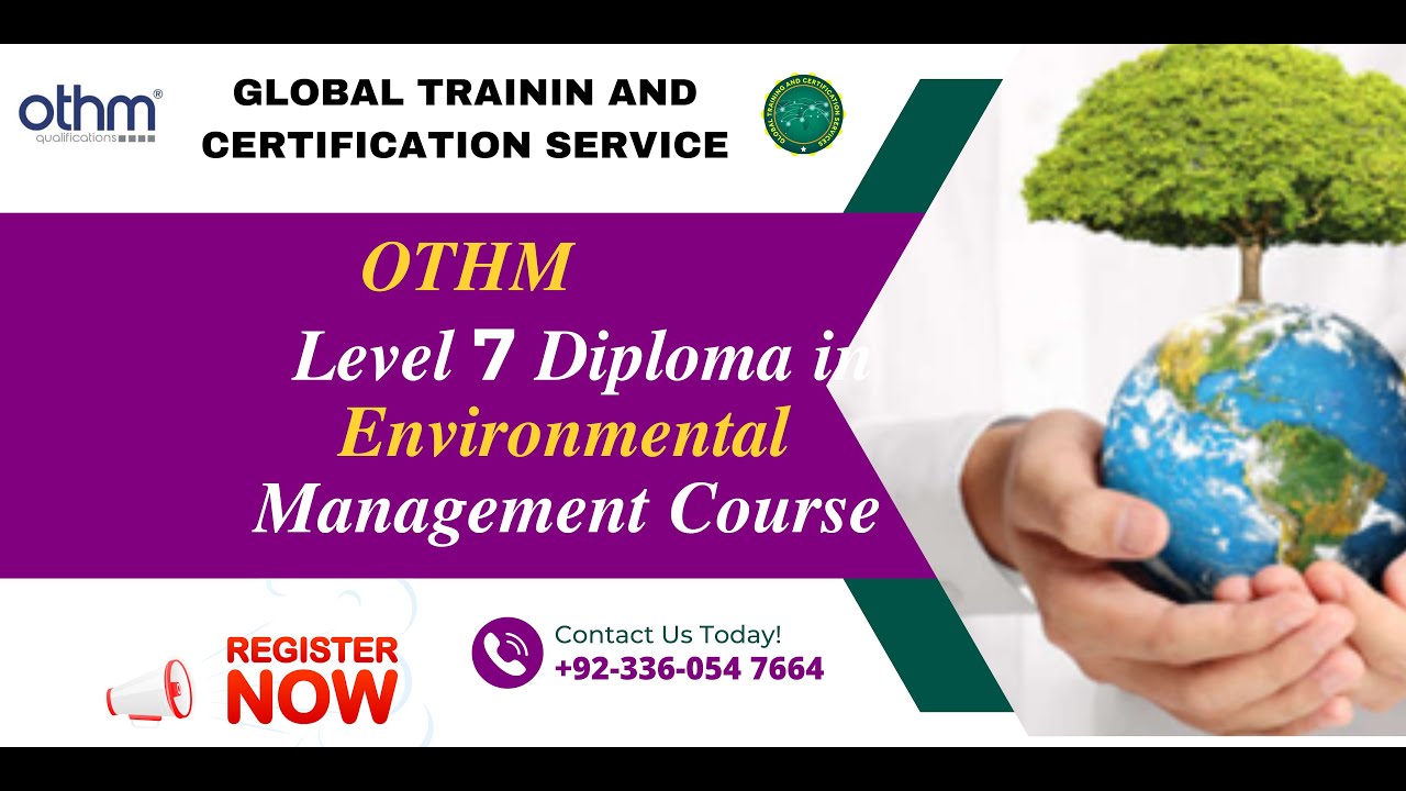 othm level 7 Diploma in Environmental Management UK Course in islamabad Pakistan