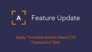 Feature Update :: Apply Template Entries Based Off Transaction Side