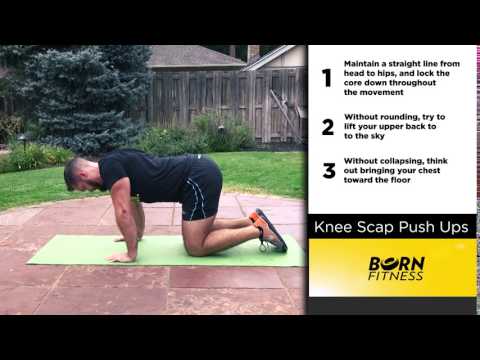 Knee Scap Push Ups