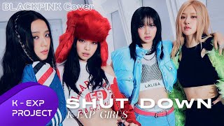 Download lagu 〔 Special Pro♪ect 〕SHUTDOWN - KEXP GIRLS ( BLACKPINK Vocal Cover )