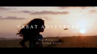 Great Adventure (Music Video) - Tim Halperin feat. Jordan Critz | A s h R a w A r t