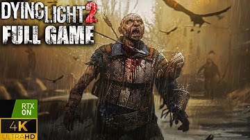 Dying Light 2 | Full Game Playthrough | 4K RTX