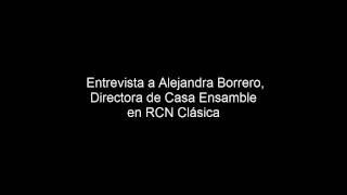 Entrevista a Alejandra Borrero en RCN Clásica