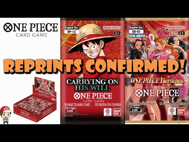 Reprints CONFIRMED for EB-03 and OP-13! Best One Piece Sets are