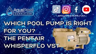 Pentair WhisperFlo VST 2.6HP: Quiet, Efficient, Powerful