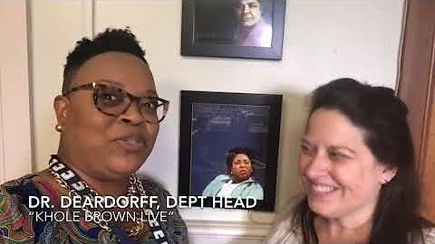 Khole Brown: Dr. Michele Deardorff