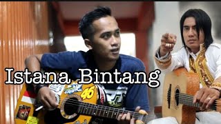 SUARA MIRIP CHARLY| Istana Bintang- Setia Band Cover Ari