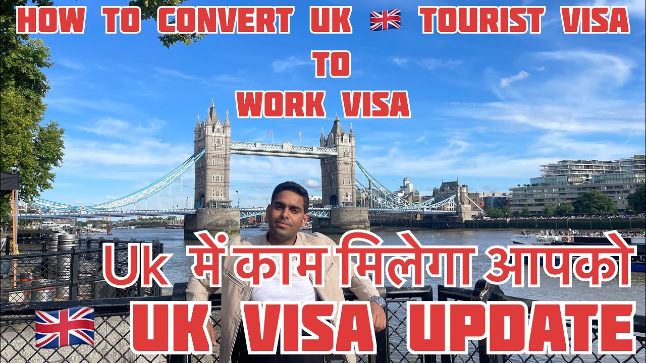 tourist visa to work visa uk