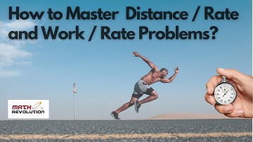 How to Master Distance/Rate and Work/Rate Problems in GMAT Quant?