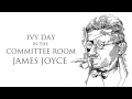 Short Story | Ivy Day In The Committee Room by James Joyce