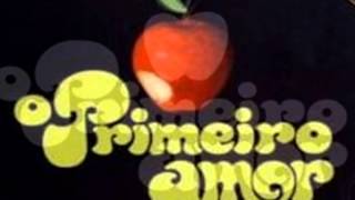 NOVELA O PRIMEIRO AMOR 1972 NOVELA O PRIMEIRO AMOR 1972