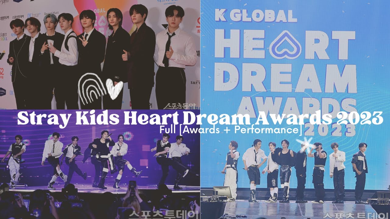 Stray Kids Heart Dream Awards Full - YouTube