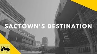 Sacramento's Golden1 Center - a short tour around the outside