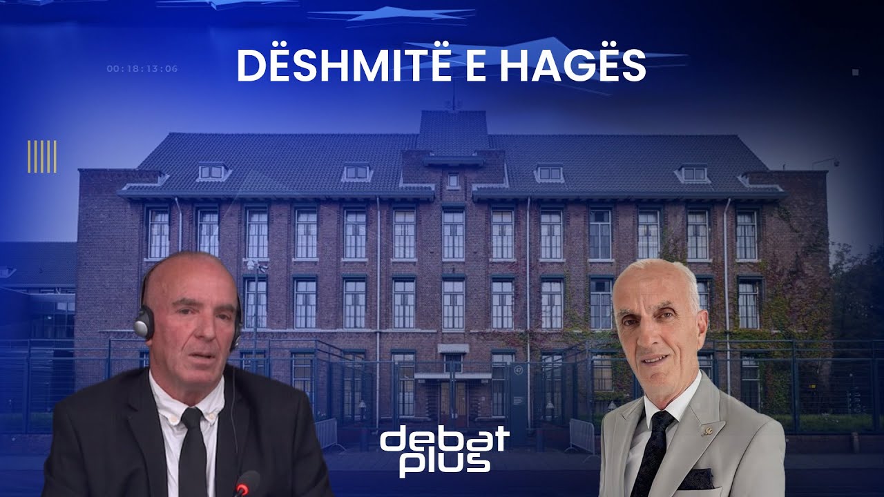 Debat Plus me Ermal Pandurin - DËSHMITË E HAGËS