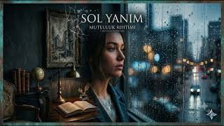 Sol Yanım - Mutluluk Rihtimi 2026