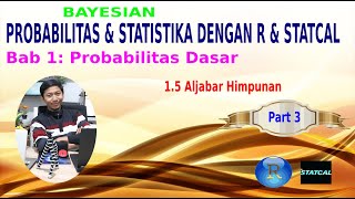 Probabilitas dan Statistika, Aljabar Himpunan, Part 3