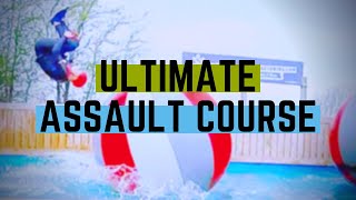 Ultimate Assault Course - Ultimate Adventure Centre 2018 (Edit)
