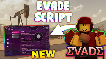 *NEW* Evade Script (PASTEBIN 2025) (NEXTBOTS ESP/ALL , AUTO BUY ,REVIVE PLAYERS , ESCAPE ,ANTI DOWN)
