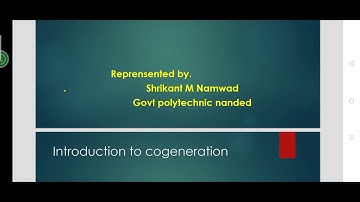 COGENERATION AND TRIGENERATION BY shrikN