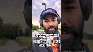 NO, it is not possible to apply for a Student Visa with Uni-assist Report? #visa #germany #student