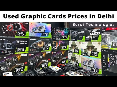 Used Second hand Graphic Cards Prices in Nehru Place | Suraj Technologies