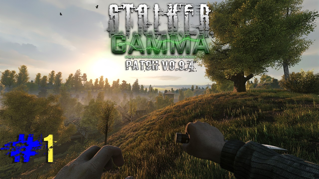 ☢️►S.T.A.L.K.E.R.G.A.M.M.A. 0.9.4 ▰ Весняний Сезон. Початок. Вижити перші 48 годин. ▰ Одне Життя ▰#1