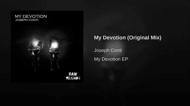 Joseph Conti - My Devotion (Original Mix) [RAW Rel...