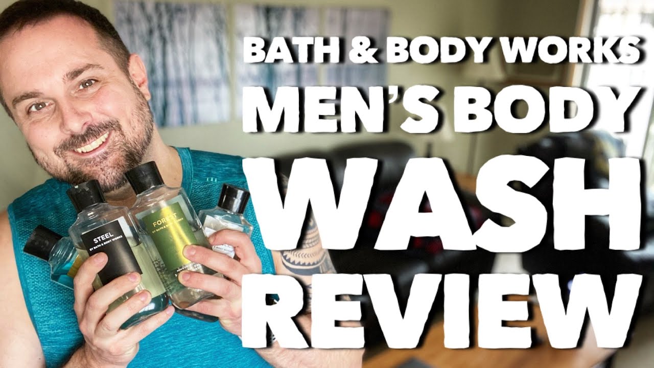Men's Body Wash Review from Bath & Body Works 2021! YouTube