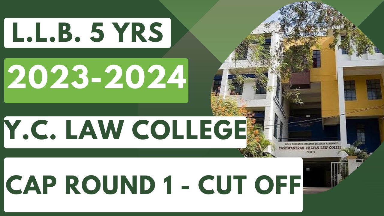 LLB 5 Years 2023 | YASHWANT RAO CHAVAN LAW COLLEGE | PUNE | CAP ROUND 1 | CUT OFF |