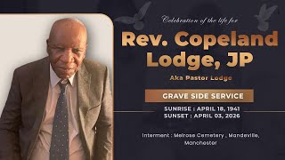 Graveside Service for Rev. Copeland Lodge | Saturday May 9, 2026