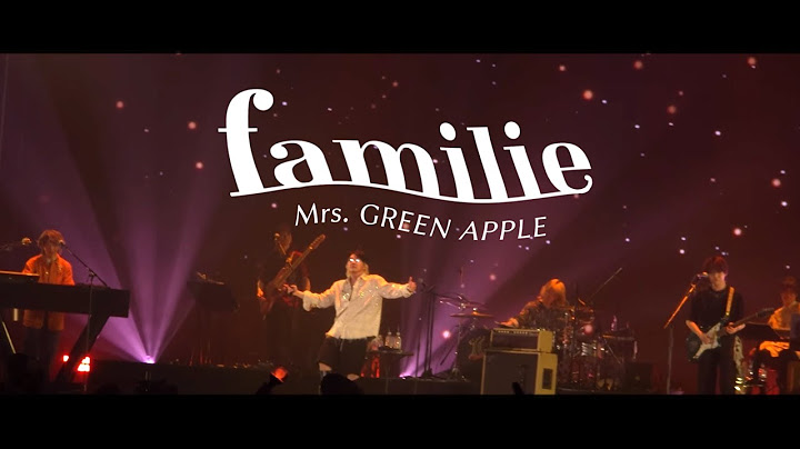 Mrs. GREEN  APPLE - familie【LIVE from "MGA LIVE in SEOUL, KOREA 2025"】