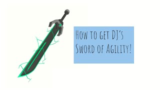 How to get the DJ's Sword of Agility for the RB Battles!