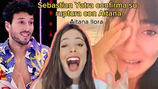 Asi Sebastian Yatra Confirma su Ruptura con Aitana