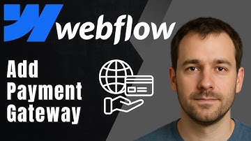 Webflow: How to Add a Payment Gateway (Stripe, PayPal, and More)