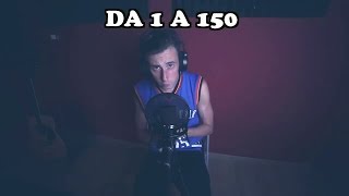 Rappo da 1 a 150 in meno di due minuti!