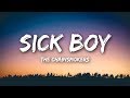 Capture de la vidéo The Chainsmokers - Sick Boy (Lyrics / Lyrics Video)
