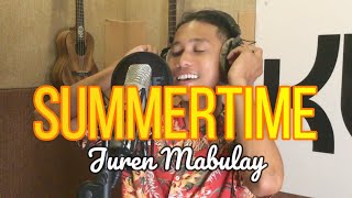 Juren Mabulay - SUMMERTIME (Kuya Bryan - OBM)