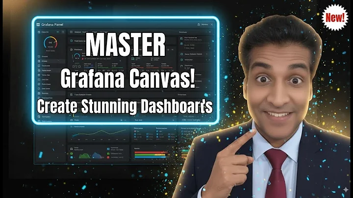 Unlock Powerful Visuals with Grafana Canvas Panel: Create Stunning Custom Dashboards!