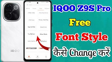 IQOO Z9S Pro 5g Free Font Style Change Kaise Kare // How To Change Free Font Style In IQOO Z9S Pro